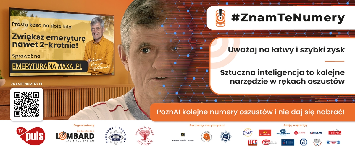 Zdjęcie: #ZNAMTENUMERY – KOLEJNA ODSŁONA AKCJI UŚWIADAMIA JAK PRZESTĘPCY WYKORZYSTUJĄ SZTUCZNĄ INTELIGENCJĘ!