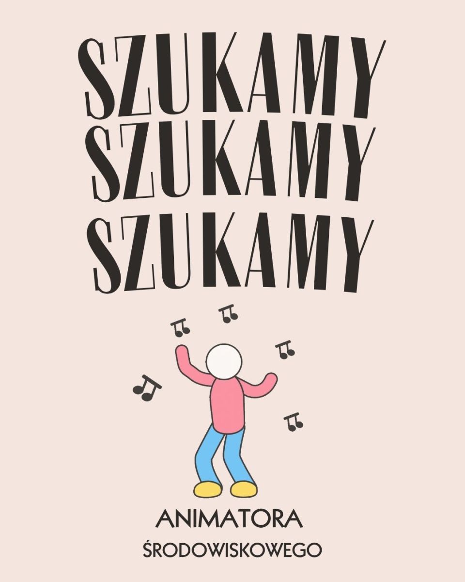 Zdjęcie: Szukamy Animatora Środowiskowego