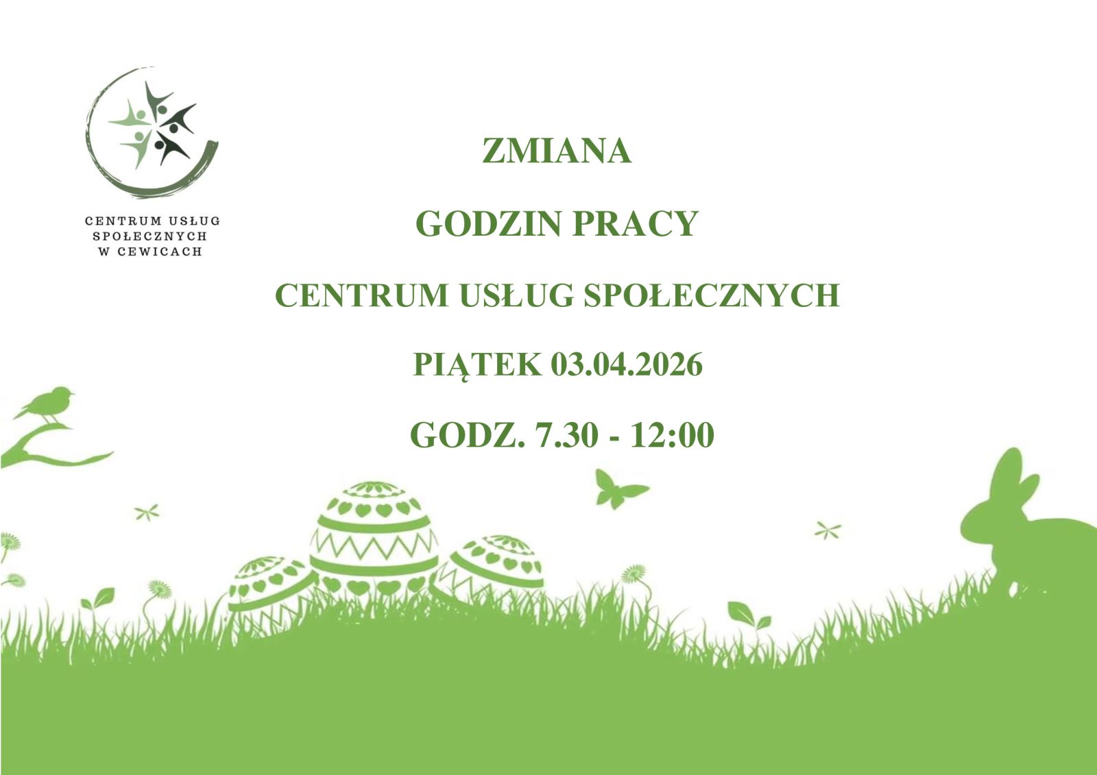 Zdjęcie: W dniu 03 kwietnia 2026 r. (piątek) Centrum Usług Społecznych w Cewicach czynne w godzinach 7:30 – 12:00